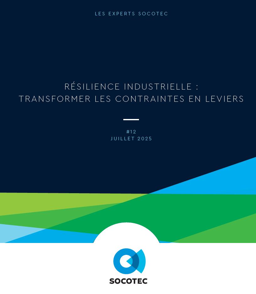 Couverture du livre blanc SOCOTEC sur la résilience industrielle - Juillet 2025